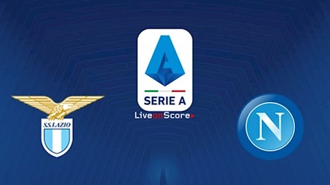 Nhận định, soi kèo Lazio vs Napoli 2h45 ngày 21/12/2020